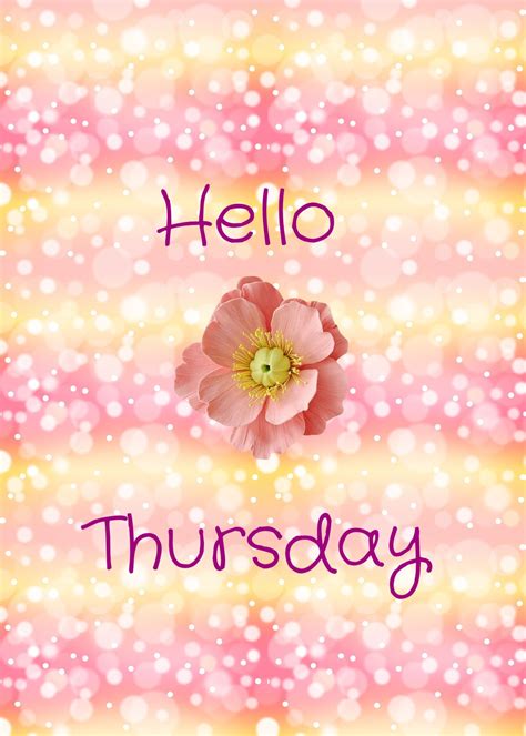 Thursday | Happy thursday morning, Hello thursday, Good morning thursday