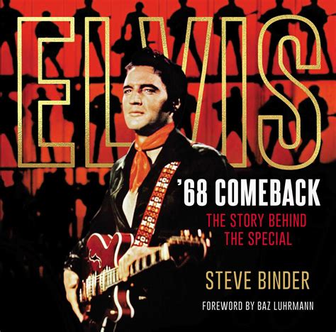 Elvis '68 Comeback | Book by Steve Binder, Baz Luhrmann | Official ...