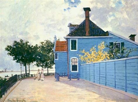 This procedure takes up to several minutes and provides for the instant confirmation. Das blaue Haus in Zaandam. - Claude Monet als Kunstdruck ...