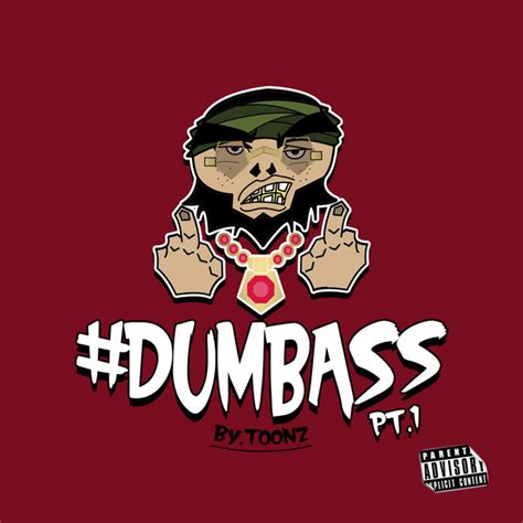 dumbass pt 1 ep by toonz spotify