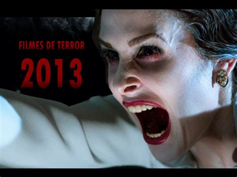 Os 5 Melhores Filmes De Terror De 2013 Youtube