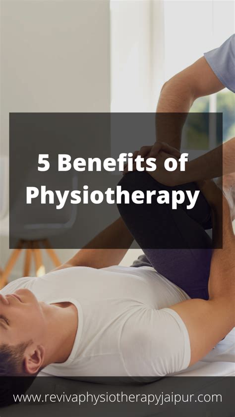 5 Benefits Of Physiotherapy