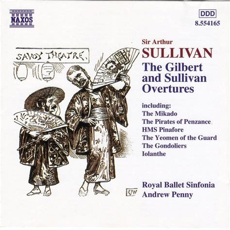 Royal Ballet Sinfonia Andrew Penny Sir Arthur Sullivan The Gilbert And Sullivan Overtures