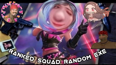 Ranked Squad Random Exe Youtube