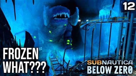 Finding The Frozen Leviathan Subnautica Below Zero E12 Youtube