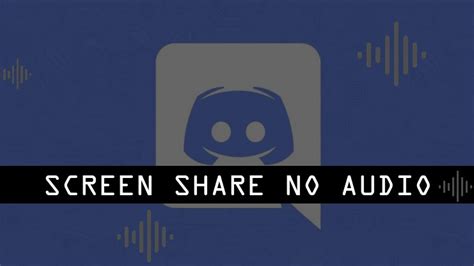 Discord Screen Share No Audio 5 Solutions 2020 Fix