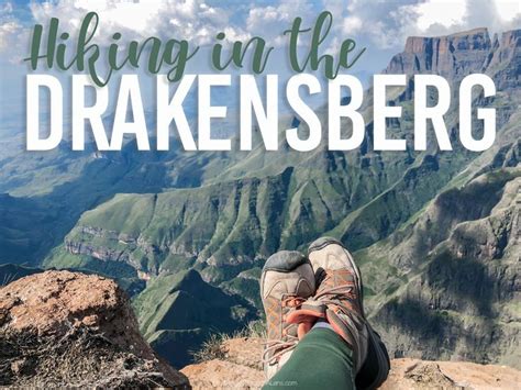 Hiking In The Drakensberg South Africa Travel Guide South Africa Travel Africa Travel Guide