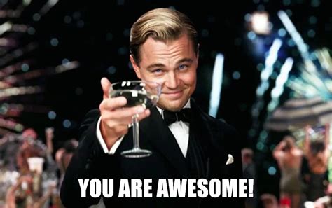 Meme You Are Awesome All Templates Meme