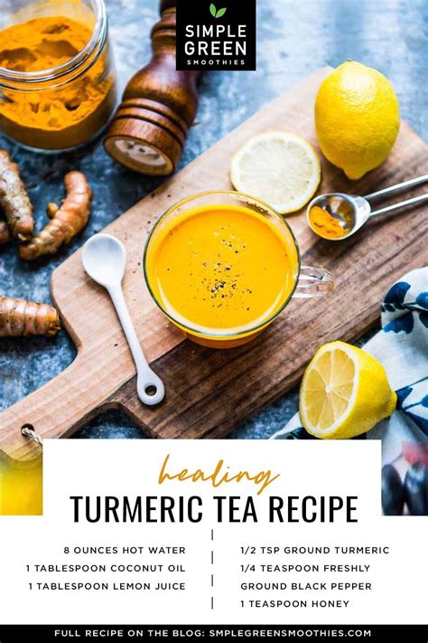 Easy Turmeric Tea Recipe Turmeric Tea Easy Green Smoothie