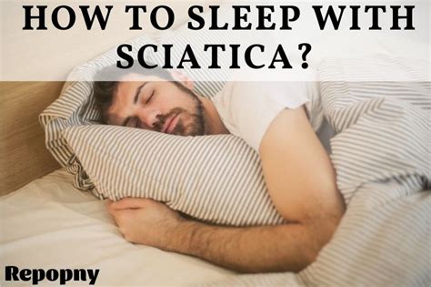 How To Sleep With Sciatica Top Full Guide Repopny