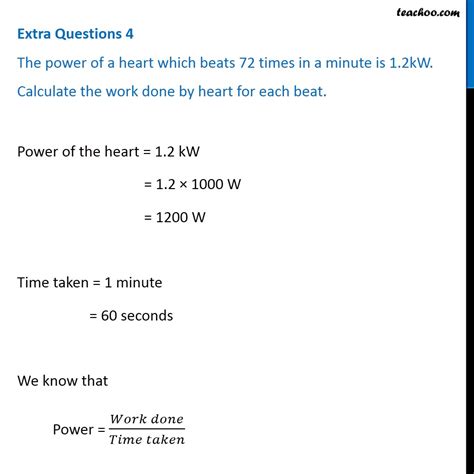 Power Of A Heart Which Beats 72 Times In A Minute Is 12kw Calculate