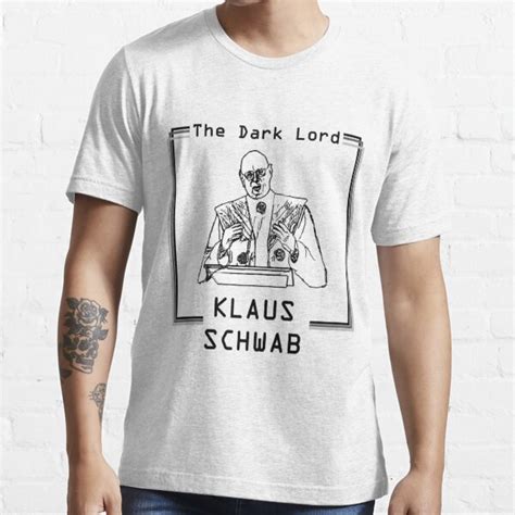 The Dark Lord Klaus Schwab T Shirt For Sale By Cynicastudios