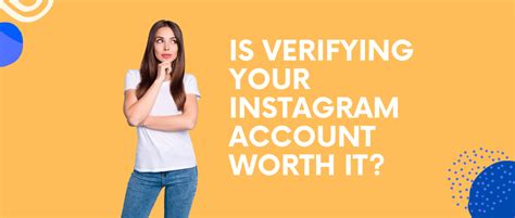 Is Verifying Your Instagram Account Worth It Savedelete