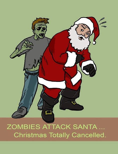 Zombie Christmas Card I Sent These Out In 2008 Creepy Christmas