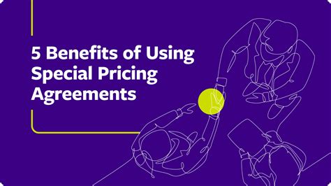 5 Benefits Of Using Special Pricing Agreements Enable
