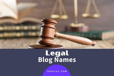 715 Legal Blog Name Ideas That Hold Evidence Of Success Soocial