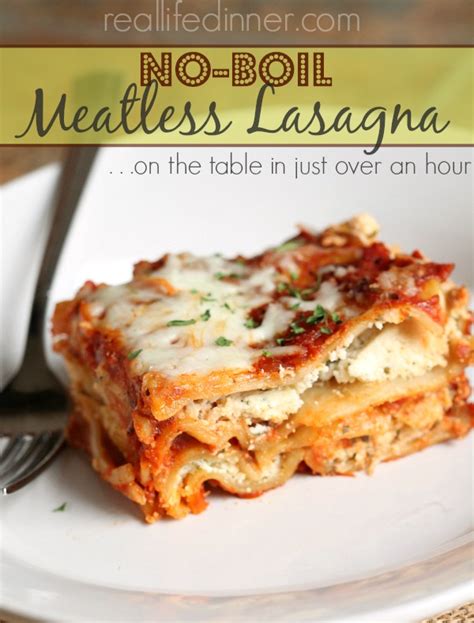 No Boil Meatless Lasagnaon The Table In An Hour Simple Ingredients