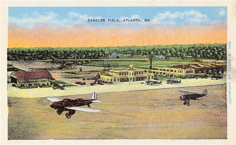 Atlanta Airport In The 1920s And 1930s Sunshine Skies