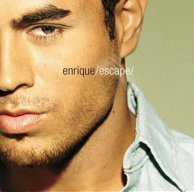 Escape Enrique Iglesias Album Cover Art Enrique Addicts