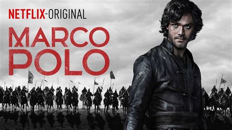 Netflix Netflix Cancela Marco Polo Tras Dos Temporadas