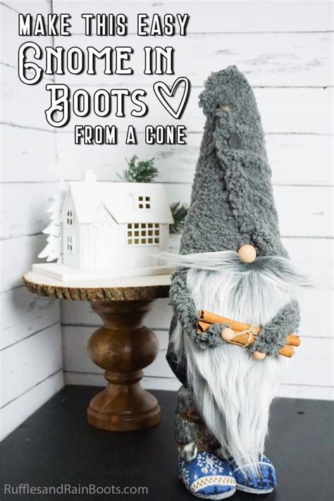 How To Make A Gnome With Boots Styrofoam Cone Gnome Diy Gnomes