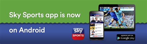 Follow your favorite teams, players, and more. Sky Sports Android app