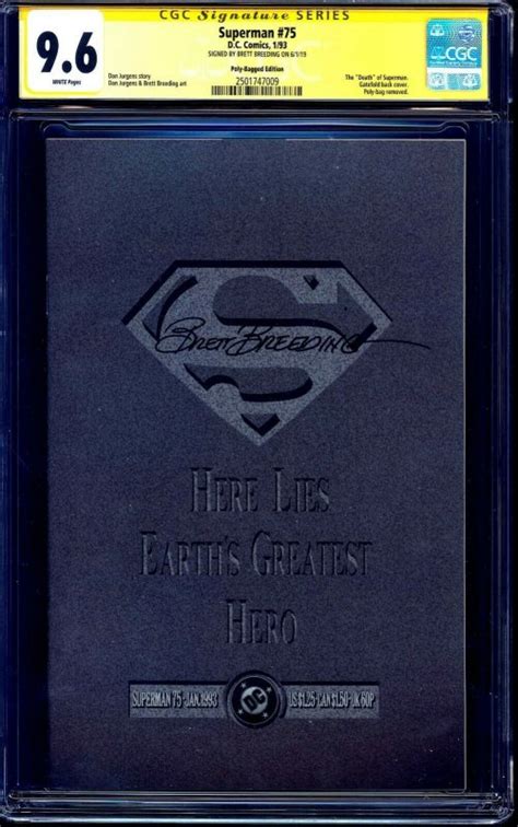 Superman 75 Collectors Edition Cgc Ss 96 Signed Brett Breeding Death