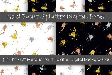 Paint Splatter Digital Papers Metallic Paint Backgrounds By Gjsart