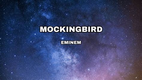 Mockingbird Eminem Lyrics Youtube