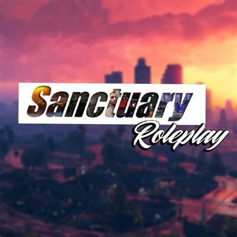 Sanctuary Rp Serious Roleplay Server Hiring Leo Ems Doj Lore