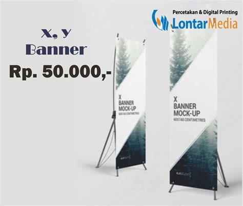 PEMBUATAN X-BANNER DAN Y-BANNER MURAH KOTA SEMARANG - Lontar Media Printing