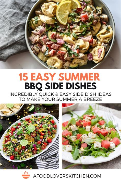 22 Easy Bbq Side Dishes For Summer A Food Lover S Kitchen