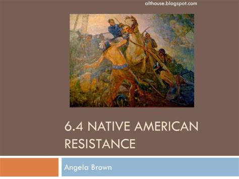 Ppt 64 Native American Resistance Powerpoint Presentation Free