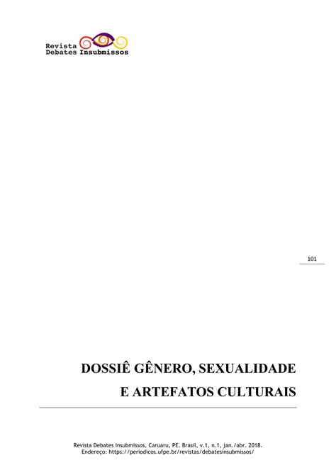 Pdf ApresentaÇÃo Do DossiÊ GÊnero Sexualidade E Artefatos Culturais