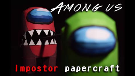 Among Us Impostor Papercraft Tutorial Youtube