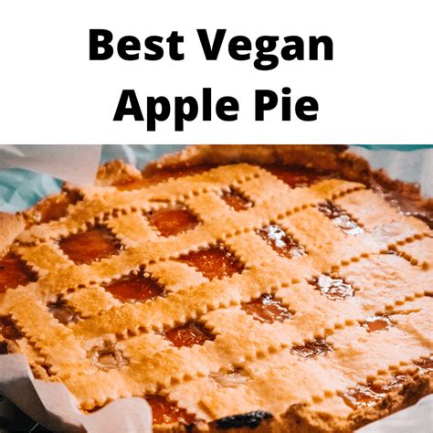 The Best Vegan Apple Pie Ever Easy Recipe Belly Shrinkers
