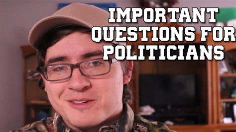 Important Questions To Ask Politicians Youtube