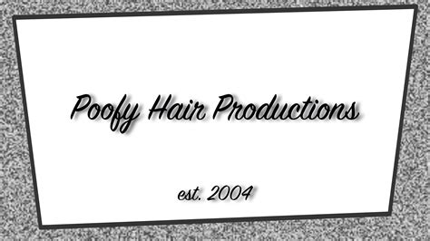 Poofy Hair Productions Mark Wood Poofy Hair Productions Free Download Borrow And Streaming