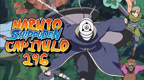 Naruto Shippuden Capitulo 296 Naruto Se Une A La Guerra Reaccion