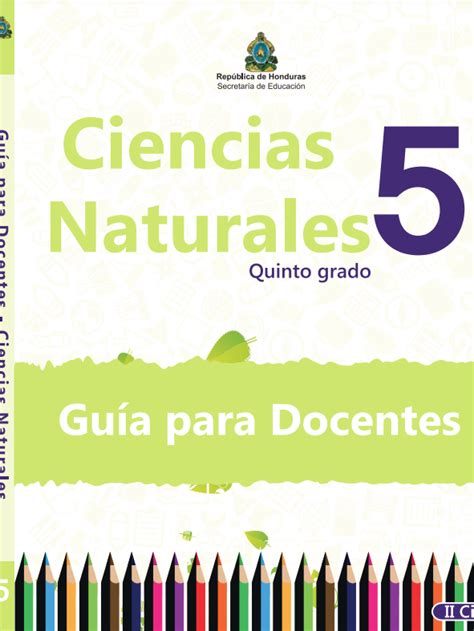 Libro De Ciencias Naturales 5 Grado Guia Del Docente Ciencias Naturales