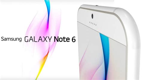 Samsung Galaxy Note 6 Lansat în Iulie