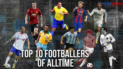 Top 10 Football Players In Histoy · Ranking From Worst To Best Youtube