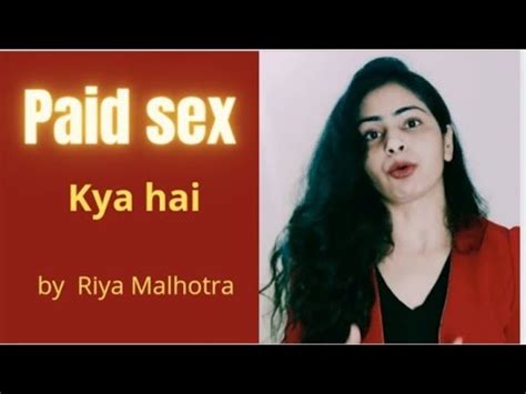Paid Sex Kya Hai YouTube