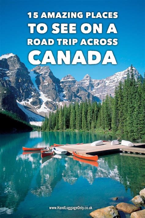 15 Amazing Places You Have To Visit On A Road Trip Across Canada In