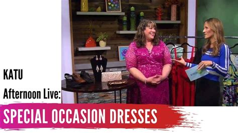 Katu Afternoon Live Special Occasion Dresses Plus Size Fashion Youtube