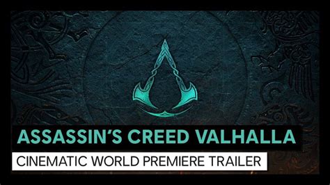 Assassins Creed Valhalla Cinematic World Premiere Trailer In