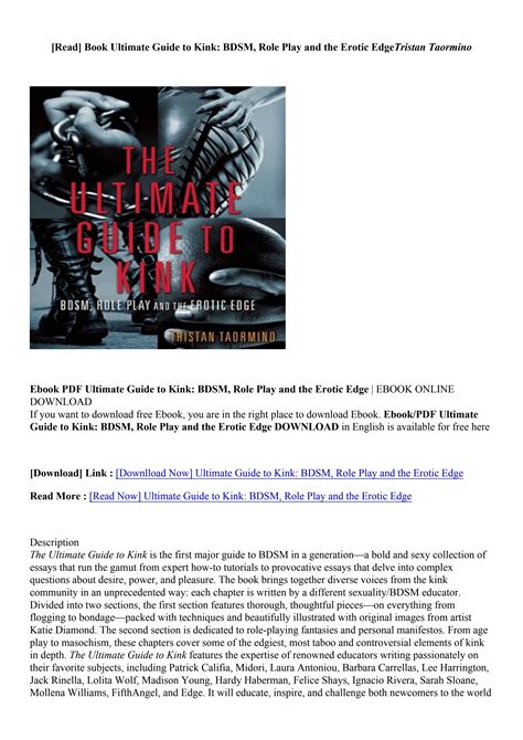 Pdf Download Ultimate Guide To Kink Bdsm Role Play And The Erotic Edge Tristan Taormino By