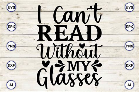 I Can T Read Without My Glasses Graphic By Artunique24 · Creative Fabrica