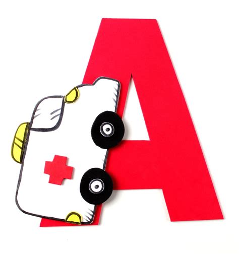 A Is For Ambulance Letter Craft Via Realandquirky Letter A Crafts