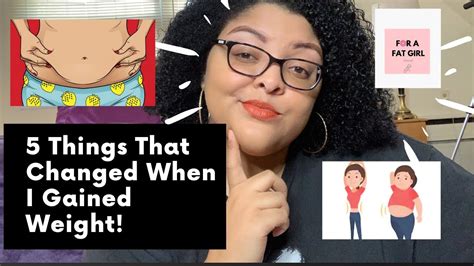 5 Things That Changed When I Gained Weight Youtube